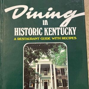 Vtg Kentucky Cookbook- Dining in Historic Kentucky